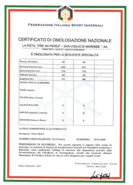 Omologazioni FISI nazionali Omologazione FISI SL & GS