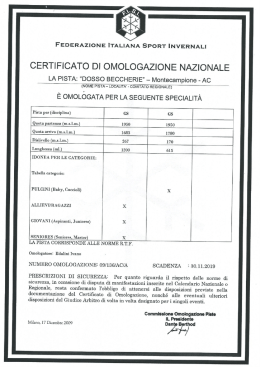 CERTIFICATO DI OMOLOGAZIONE NAZIONALE LA PISTA