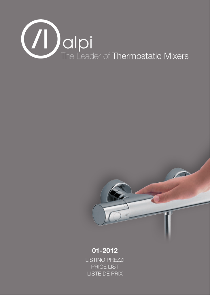 Colonna Doccia Termostatica Alpi.The Leader Of Thermostatic Mixers