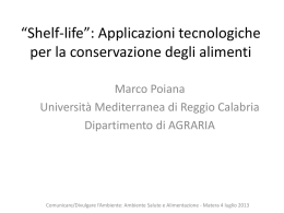 &ldquo;Shelf-life&rdquo;: Applicazioni tecnologiche per la conservazione degli