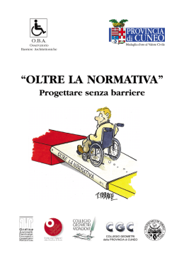 OLTRE LA NORMATIVA - Progettare senza barrier