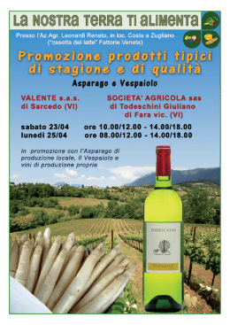 VALENTE s.a.s. SOCIETA` AGRICOLA sas di Sarcedo (VI) di