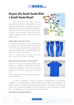 Dryarn alla South Garda Bike e South Garda Road!
