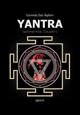 Yantra - Geometrie Celesti (16x23)