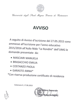 A seguito di Avviso d`iscrizione del 27.05.2015 sono ammesse all