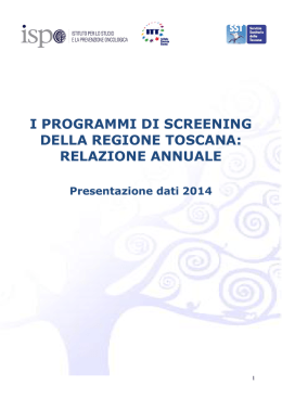 i programmi di screening della regione toscana: relazione annuale