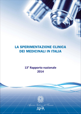 LA SPERIMENTAZIONE CLINICA DEI MEDICINALI IN ITALIA