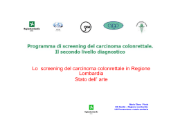 Lo screening del carcinoma colonrettale in Regione Lombardia