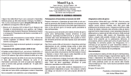 I Signori Soci della Monrif S.p.A. sono convocati in