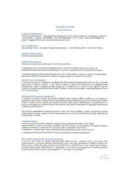 SOCIETA` PROMOTRICE - Zurich e Deutsche Bank