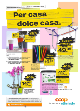 In materiale sintetico ad es. 1 I 0 20 cm,tutte le