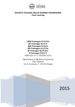 LXIX Convegno S.I.S.Vet XV Convegno S.I.C.V.