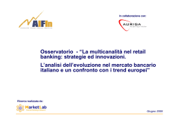 Osservatorio - “La multicanalità nel retail banking: strategie