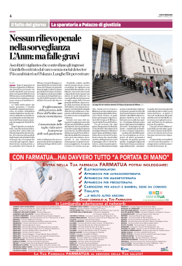Nessun rilievo penale nella sorveglianza L`Anm: ma falle gravi