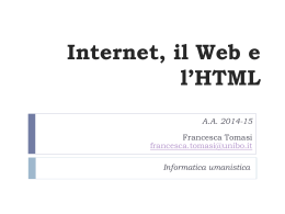 Internet, il Web e l`HTML AA 2014-15