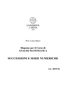 SUCCESSIONI E SERIE NUMERICHE
