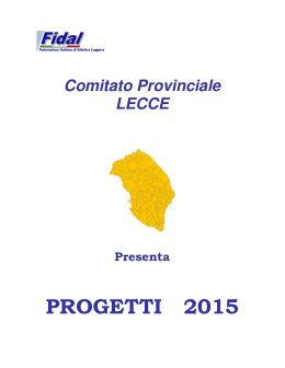 Leggi tutti i progetti 2015 - Comitato Provinciale FIDAL Lecce