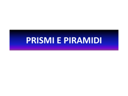 PRISMI E PIRAMIDI - www.icbovolone.it