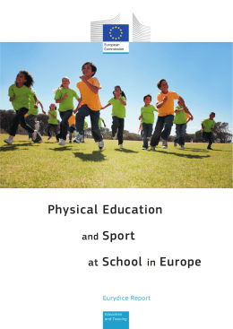 Physical Education and Sport at School in Europe Eurydice
