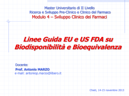 Linee Guida EU e US FDA su Biodisponibilità e Bioequivalenza