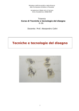 Tecniche e tecnologie del disegno - Accademia di Belle Arti di Carrara
