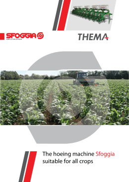 The hoeing machine Sfoggia suitable for all crops