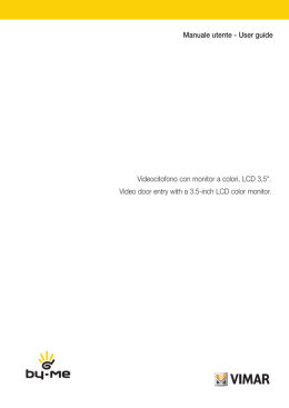 Manuale utente - User guide Videocitofono con monitor a