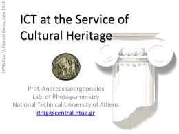 ICT at the Service of Cultural Heritage