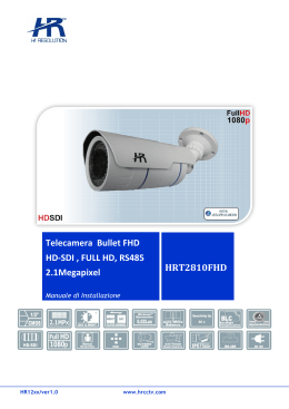 Telecamera Bullet FHD HD-SDI , FULL HD, RS485