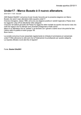 Under17 - Marco Busato &egrave; il nuovo allenatore.