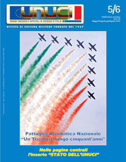 Nelle pagine centrali l`inserto &ldquo;STATO DELL`UNUCI&rdquo; Nelle pagine