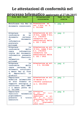 Le attestazioni di conformit&agrave; nel processo telematico