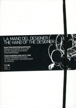LA MANO DEL DESIGNER THE HAND OF THE DESIG