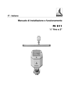 Manuale di installazione e funzionamento FS 211 ¼“ fino a 2“
