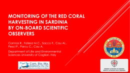 Monitoring of the red coral harvesting in Sardinia (W
