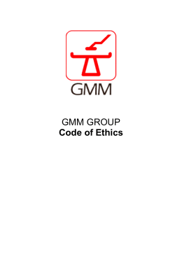 GMM GROU Code GMM GROUP ode of Ethics