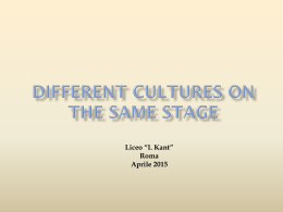 Different cultures on the same stage