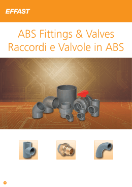 ABS Fittings & Valves Raccordi e Valvole in ABS