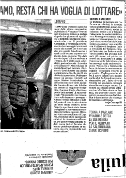 ni, tecnico del Teramo TERAMO Sono trascorsi quasi due mesi dalle