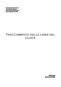 Tracciamento delle linee del clock - Universit&agrave; degli Studi di Trieste