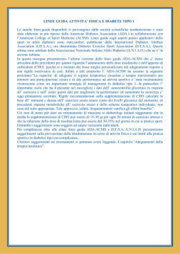 LINEE GUIDA ATTIVITA` FISICA E DIABETE TIPO 1 Le uniche linee