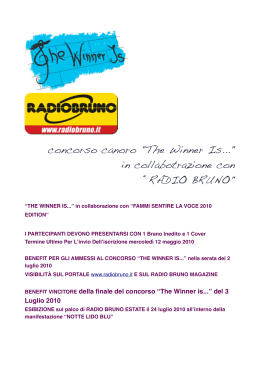 concorso canoro "The Winner Is..." in collabotrazione con “RADIO
