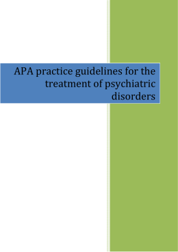 APA practice guidelines for the treatment of psychiatric disorders