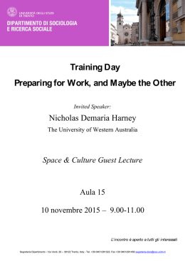 Training Day Preparing for Work, and Maybe the Other