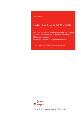 I trial clinici per la DMDBMD -- Brochure 2013
