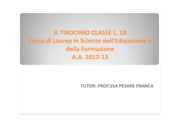 slide tirocinio - Dipartimento di Scienze della Formazione