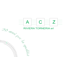 RIVIERA TORNERIA srl - ACZ Riviera Torneria