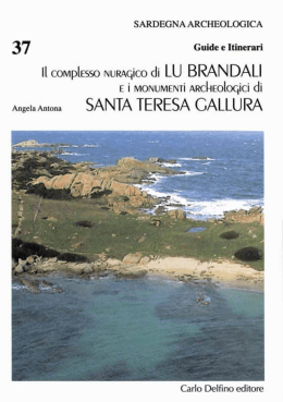 Il complesso nuragico di Lu Brandali e i