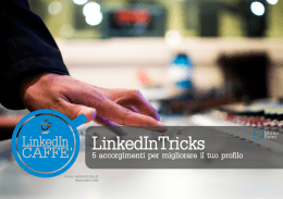 LinkedIn Tricks: 5 accorgimenti per migliorare il tuo profilo