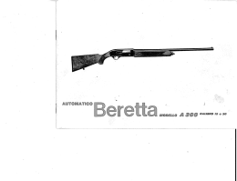 Page 1 Page 2 MANEGGIO DEL MODELLO A 300 BERETTA Il